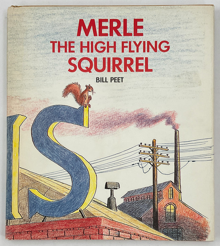 Merle the High Flying Squirrel - First Printing