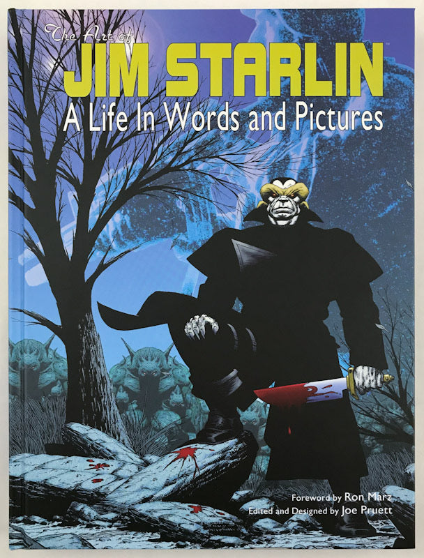 The Art of Jim Starlin: A Life in Words and Pictures