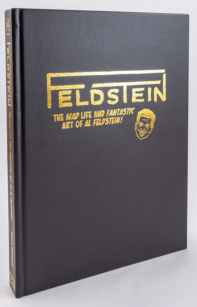 Feldstein: The Mad Life and Fantastic Art of Al Feldstein! - Leatherbound Hardcover