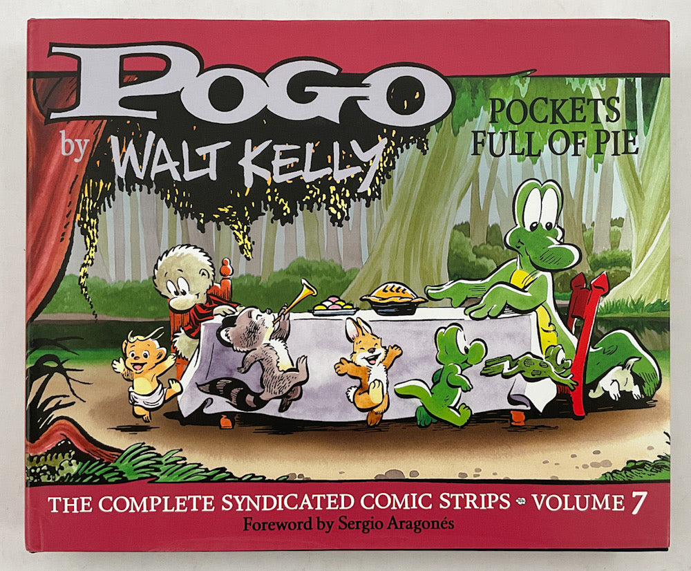 Pogo: The Complete Syndicated Comic Strips Vol. 7: Pockets Full of Pie