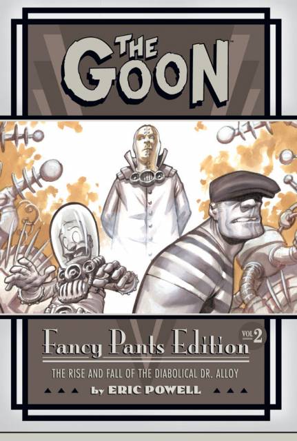 The Goon: Fancy Pants Edition Vol. 2 - Signed
