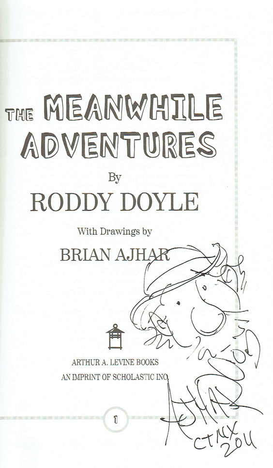 The Meanwhile Adventures (Signed with a drawing)