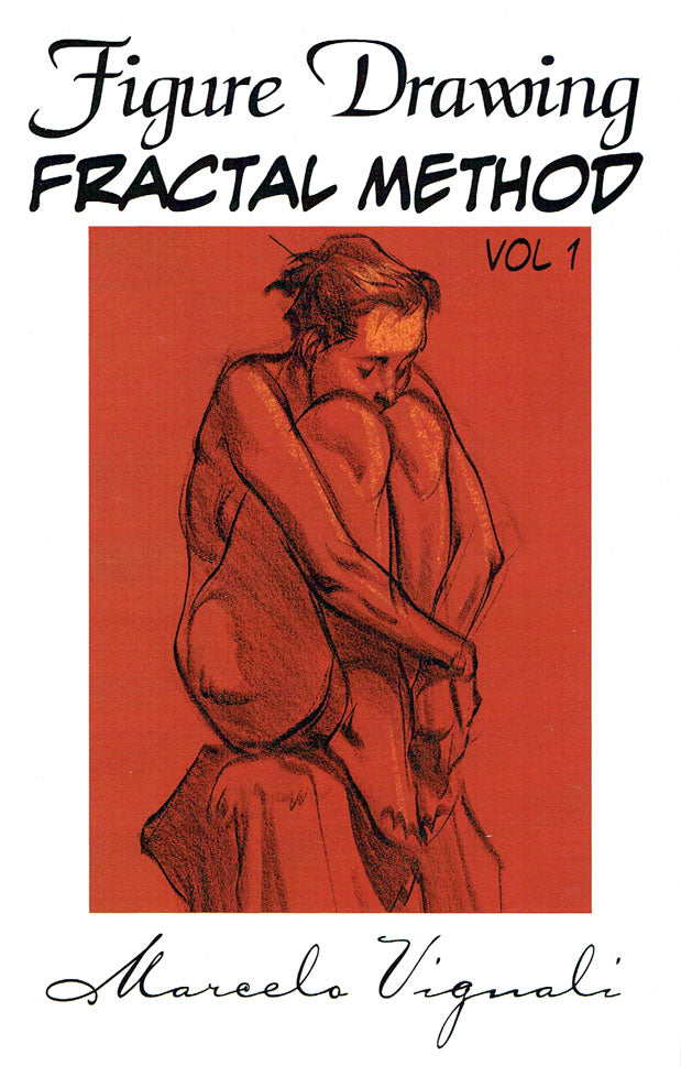 Figure Drawing: Fractal Method, Vol. 1 - Signed by the Artist