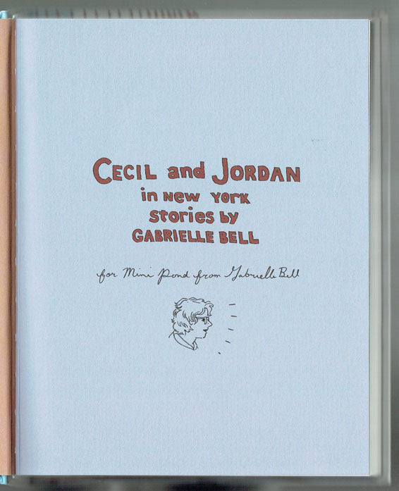 Cecil and Jordan in New York - Presentation Copy to Cartoonist Mimi Pond