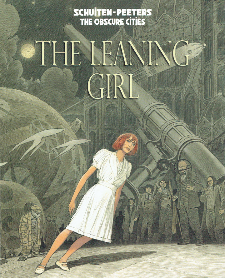 The Leaning Girl (The Obscure Cities) - Signed & Numbered Hardcover