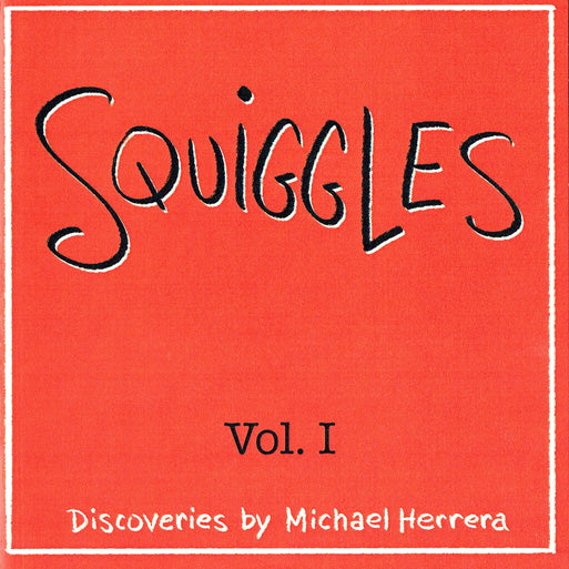 Squiggles, Vol. 1 - Signed with a Drawing