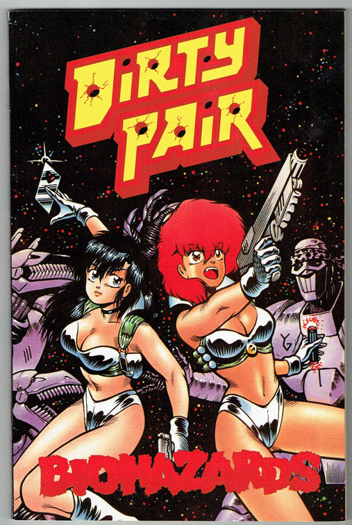 The Dirty Pair: Biohazards - First Printing