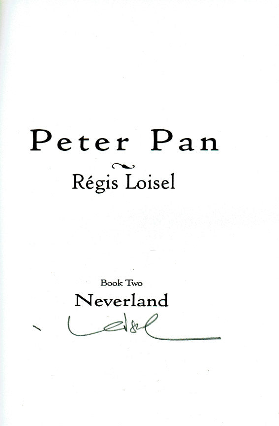 Peter Pan, Book 2: Neverland - Signed First