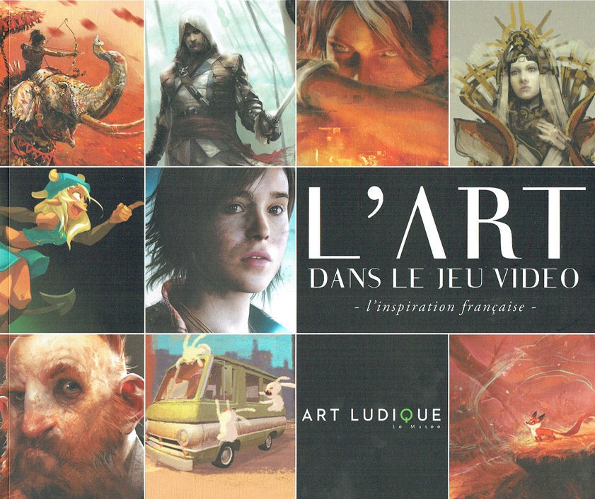 The Art in Video Games - French Inspiration - Exhibition Catalog