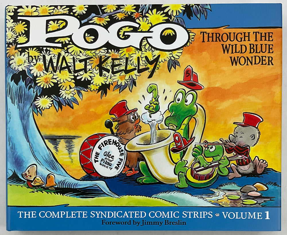Pogo: The Complete Syndicated Comic Strips Vol. 1: Through the Wild Blue Wonder