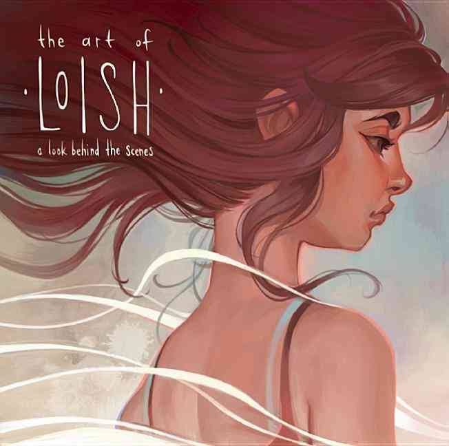 The Art of Loish: A Look Behind the Scenes - with a Signed Bookplate