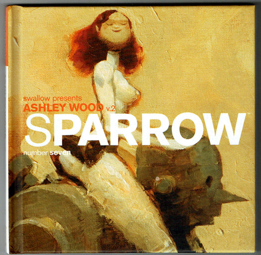 Sparrow #7: Ashley Wood Vol. 2