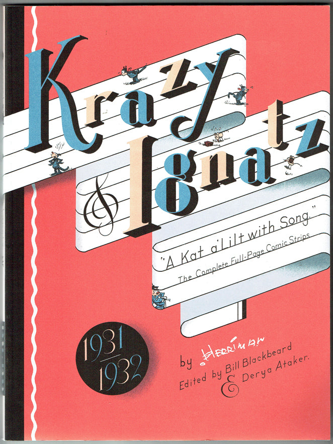 Krazy & Ignatz 1931 - 1932: A Kat Alilt with Song - First Printing
