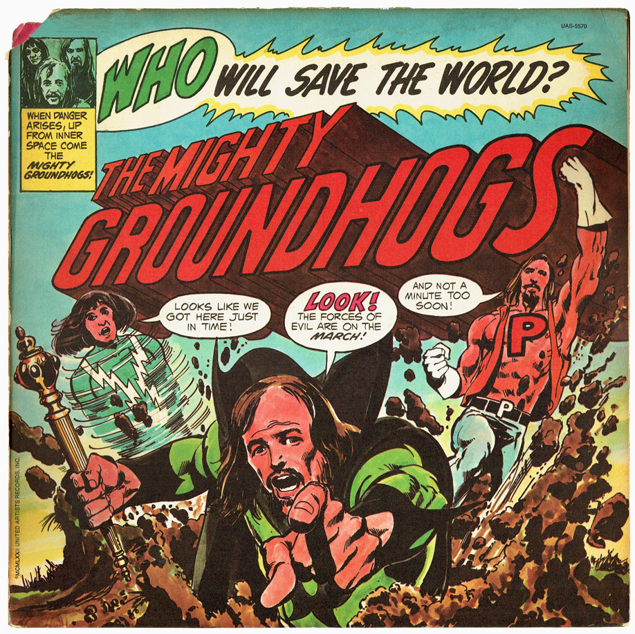 The Mighty Groundhogs - Who Will Save the World? - Record Album