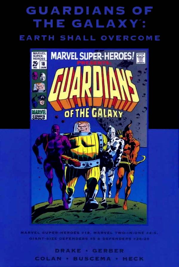 Marvel Premiere Classic Vol. 24 Guardians of the Galaxy: Earth Shall Overcome - Ltd Direct Market Edition