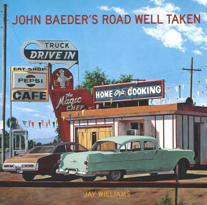 John Baeder's Road Well Taken