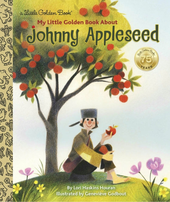 My Little Golden Book About Johnny Appleseed – Stuart Ng Books