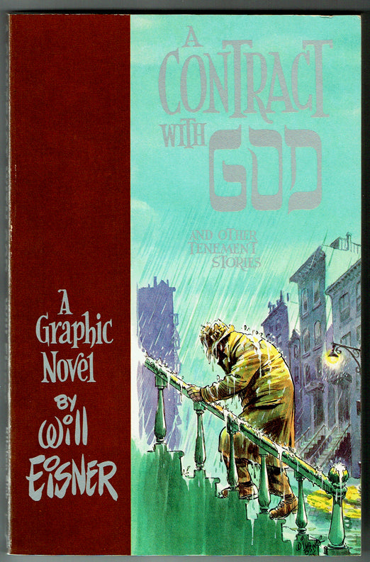 A Contract with God and other tenement stories - 1st Kitchen Sink Printing