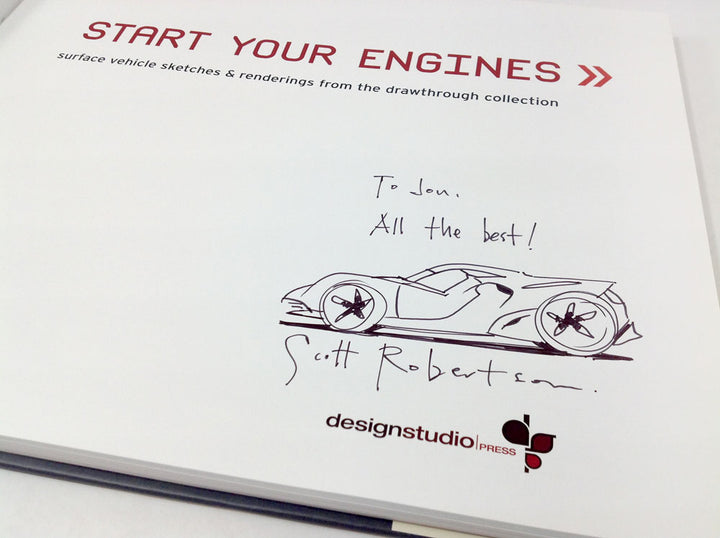 Start Your Engines: Surface Vehicle Sketches and Renderings - Limited Hardcover Edition - Signed with a Drawing