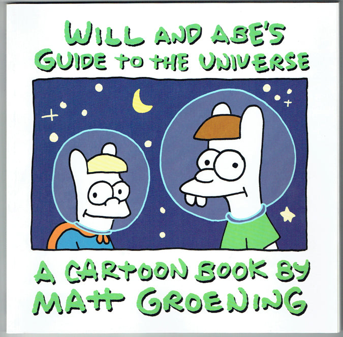 Will and Abe's Guide to the Universe