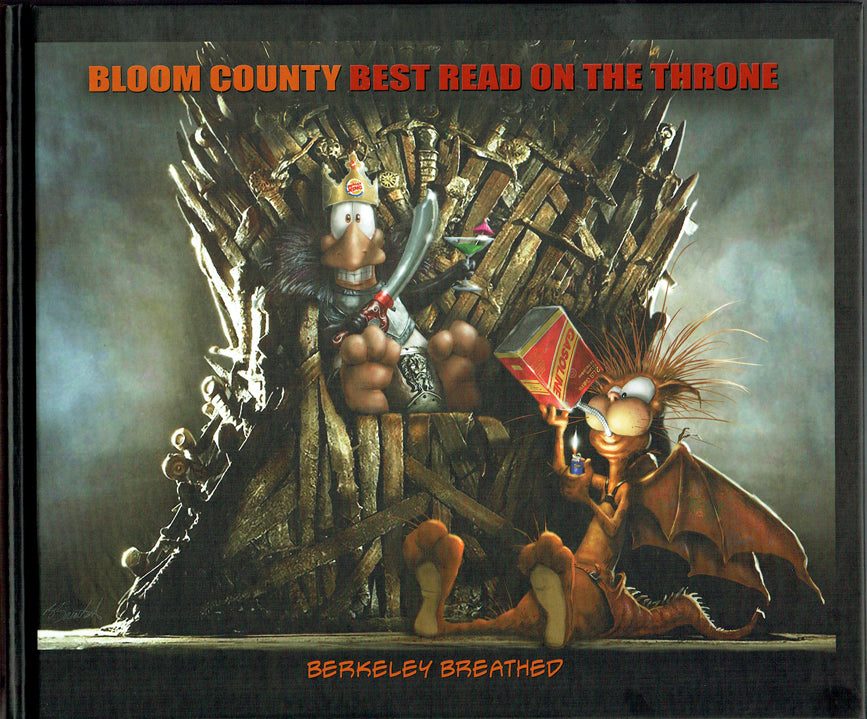 Bloom County: Best Read on the Throne - Signed HC Convention Edition