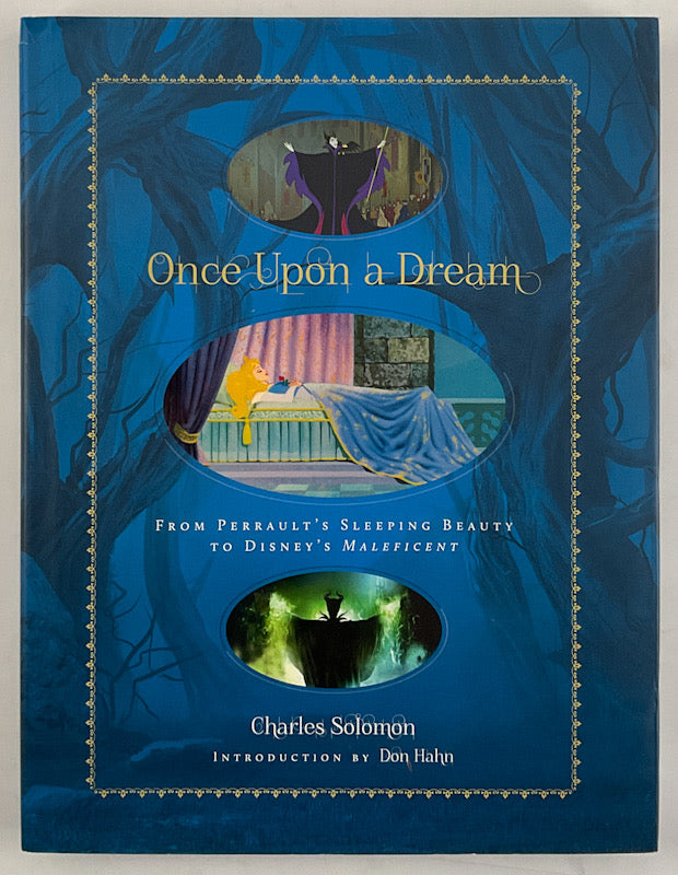Once Upon a Dream: From Perrault's Sleeping Beauty to Disney's Maleficent