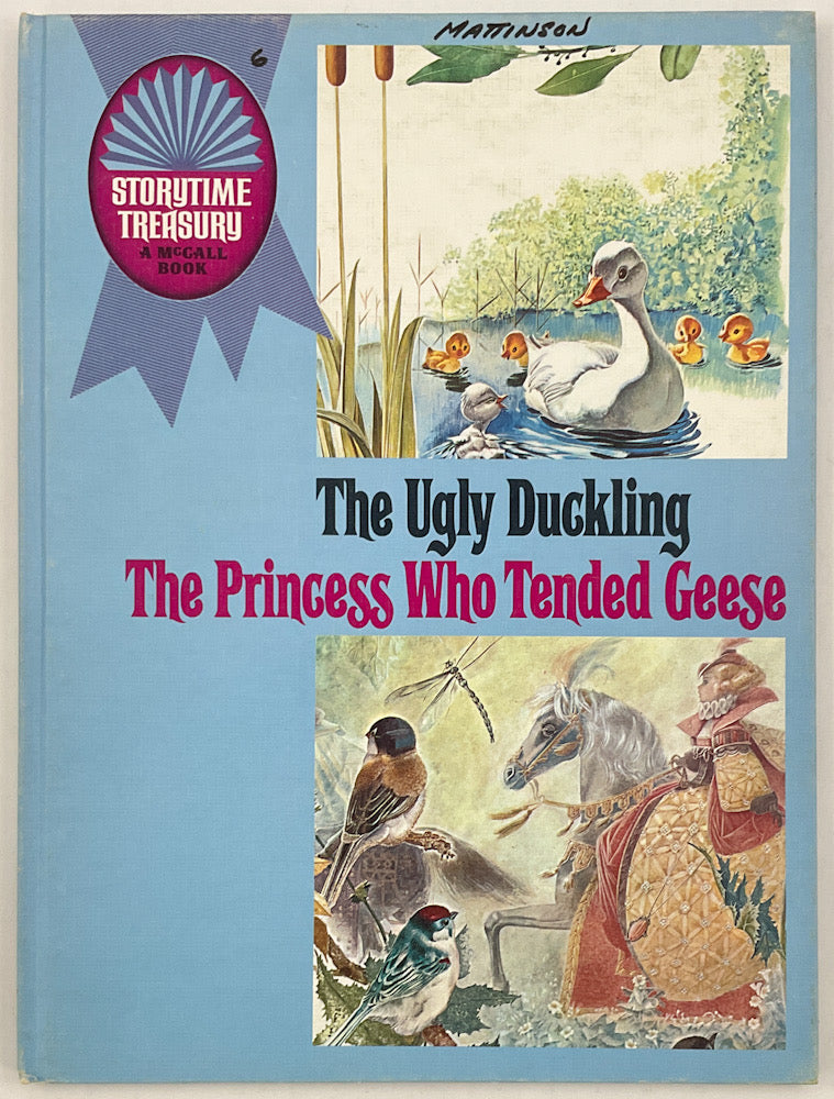 The Ugly Duckling/The Princess Who Tended Geese - Storytime Treasury Series