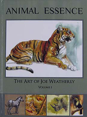 Animal Essence: The Art of Joe Weatherly – Stuart Ng Books