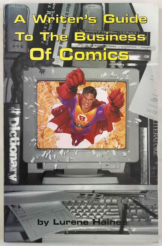 A Writer's Guide to the Business of Comics