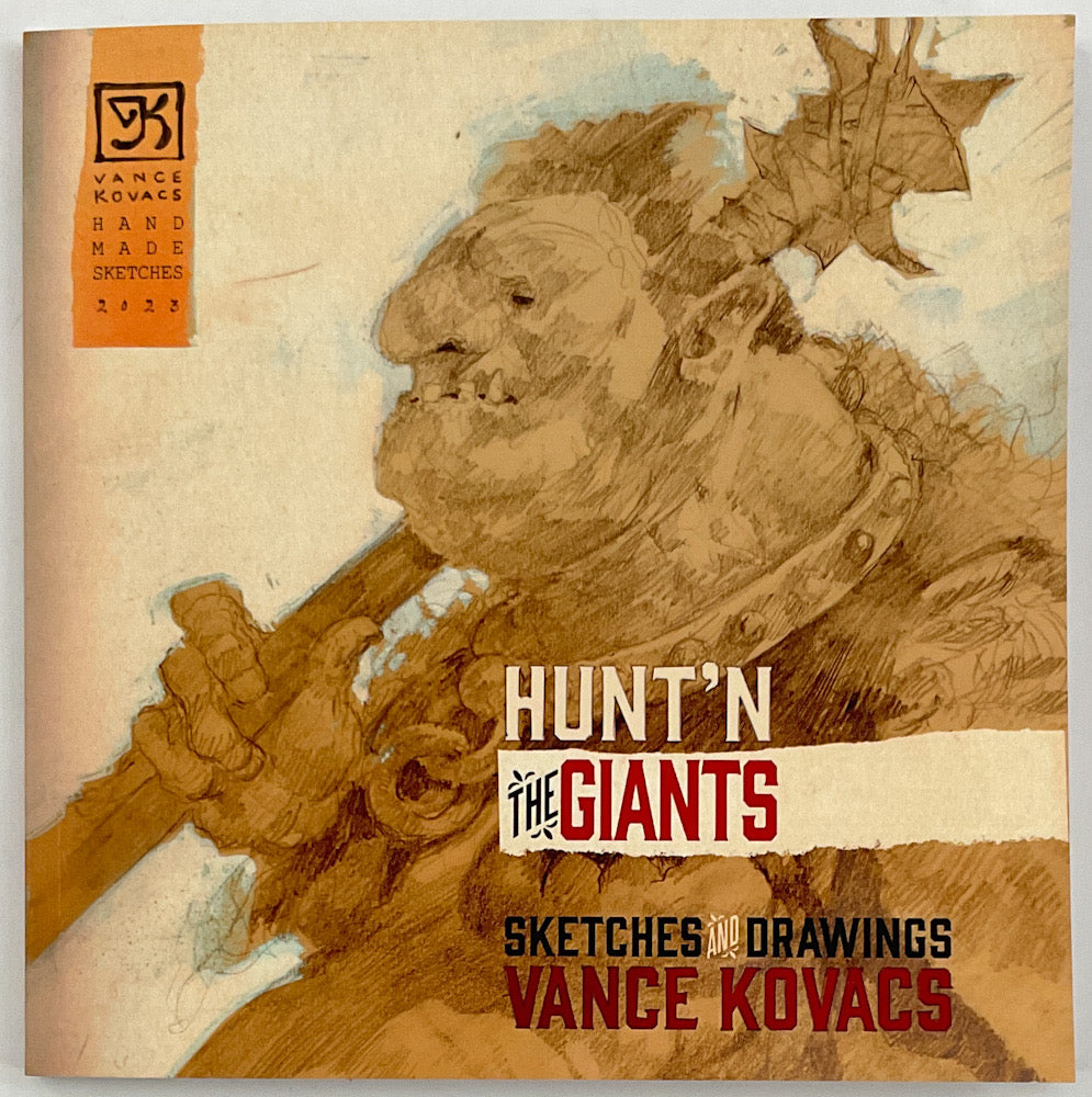 Hunt'n the Giants: Sketches and Drawings