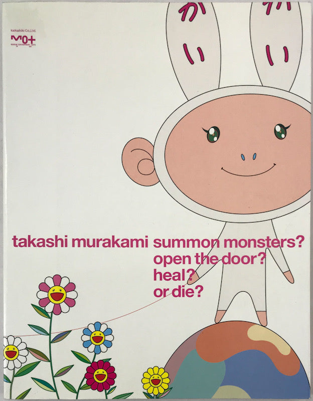 Takashi Murakami: Summon Monsters? Open the Door? Heal? Or Die?