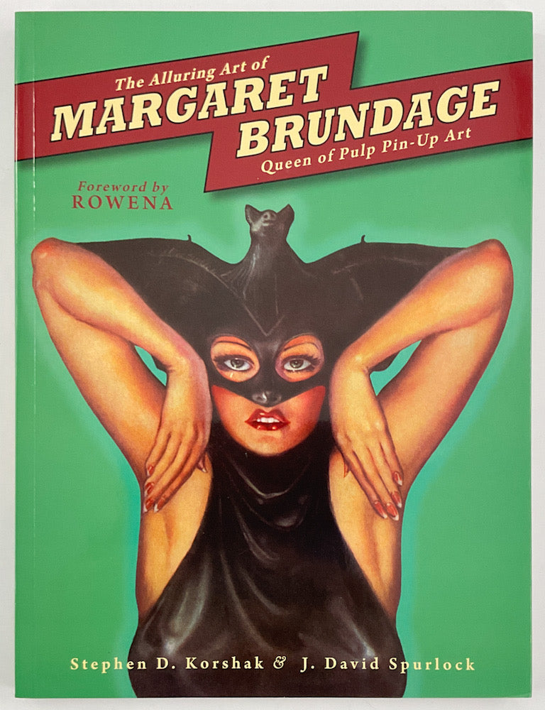 The Alluring Art of Margaret Brundage: Queen of Pulp Pin-Up Art - Softcover