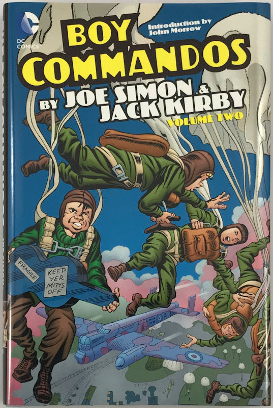 The Boy Commandos by Joe Simon & Jack Kirby, Vol. 2