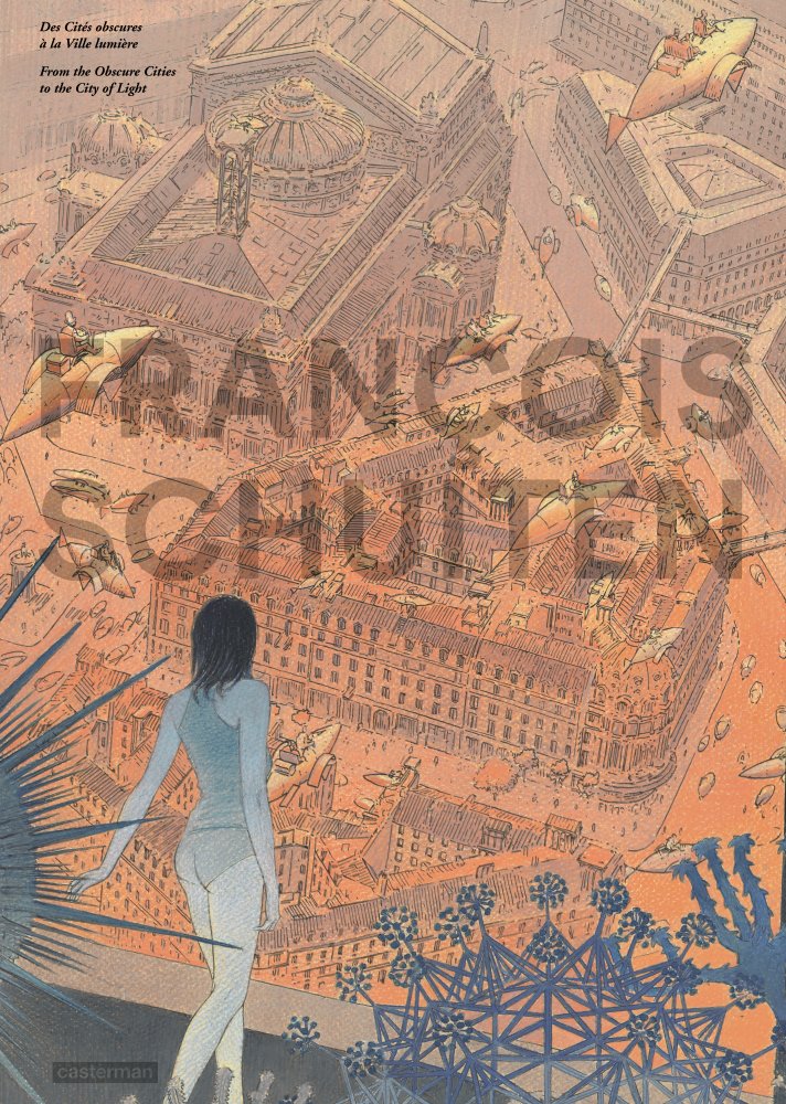 Images Francois Schuiten: From the Obscure Cities to the City of Light