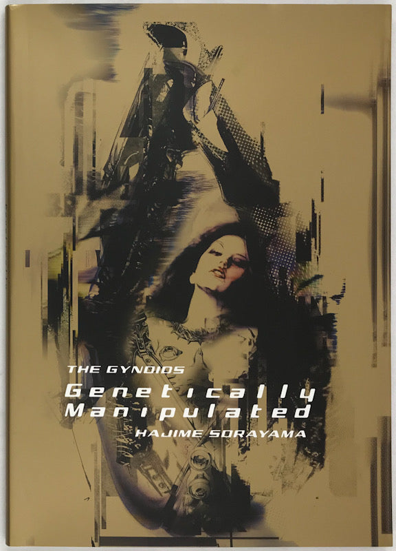 The Gynoids: Genetically Manipulated