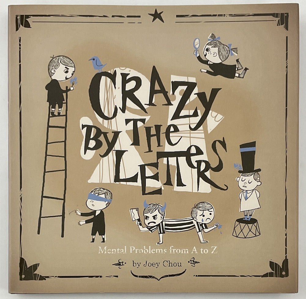 Crazy by the Letters - Inscribed with a Drawing