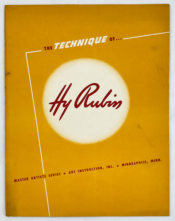 The Technique Of Hy Rubin (Master Artists Series)