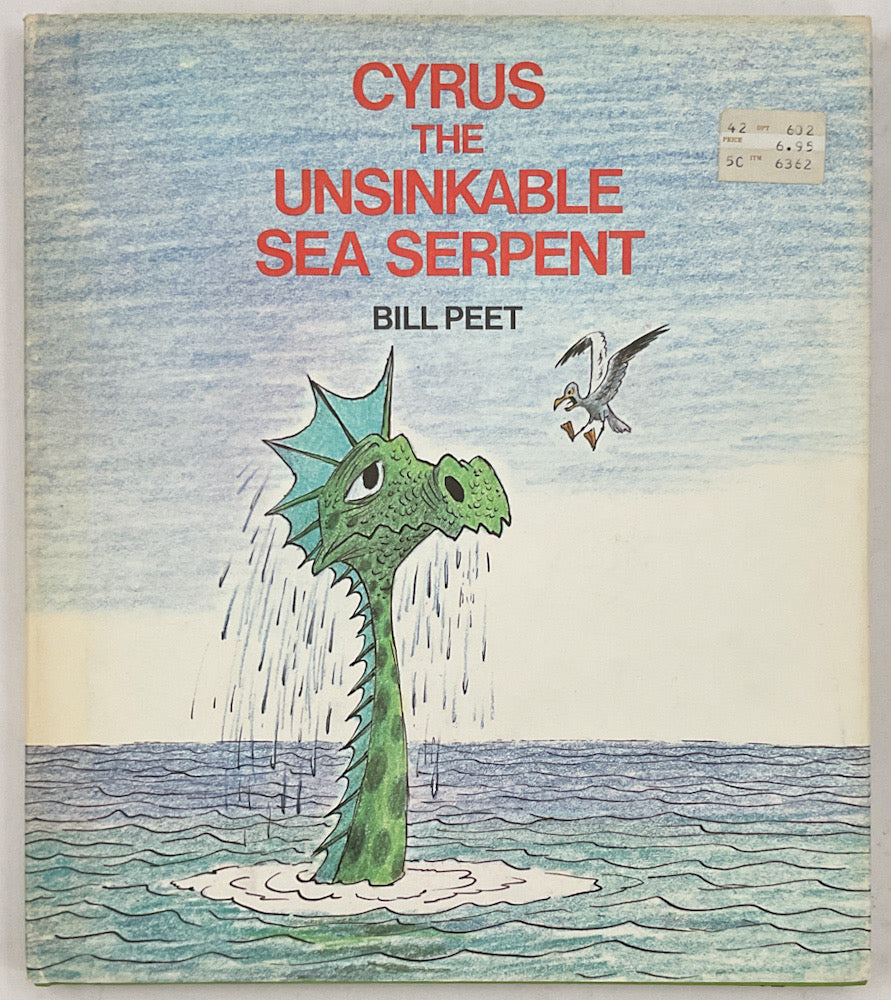 Cyrus the Unsinkable Sea Serpent - First Printing