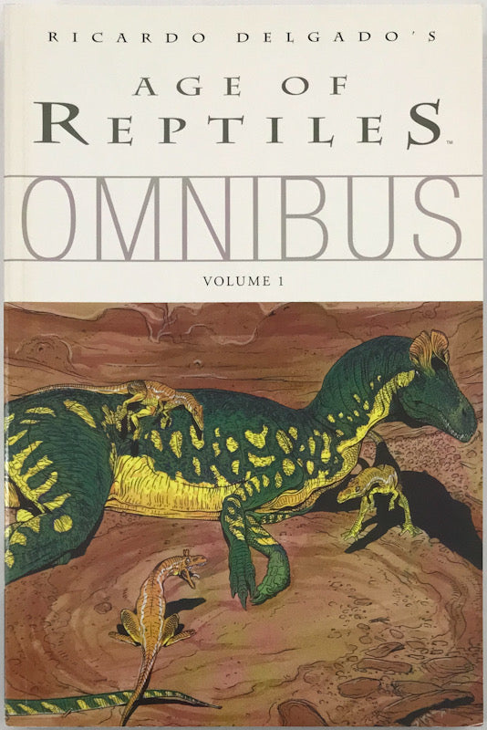 Age of Reptiles: Omnibus Vol 1