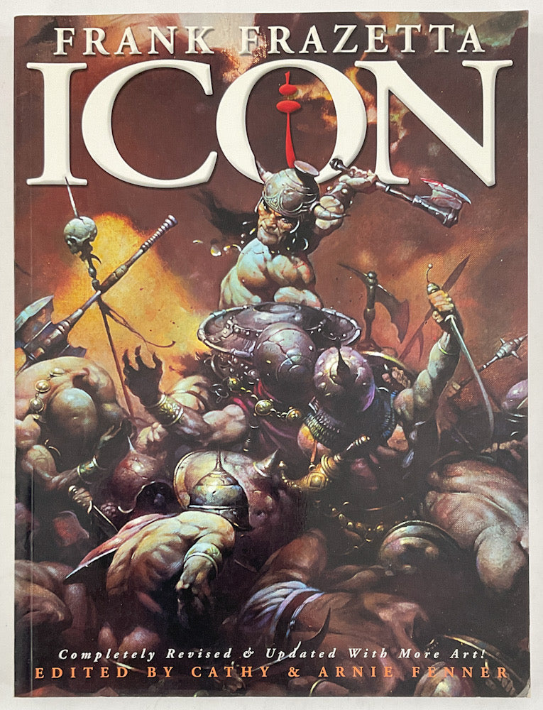 Icon: A Retrospective by Frank Frazetta - Expanded Paperback Edition