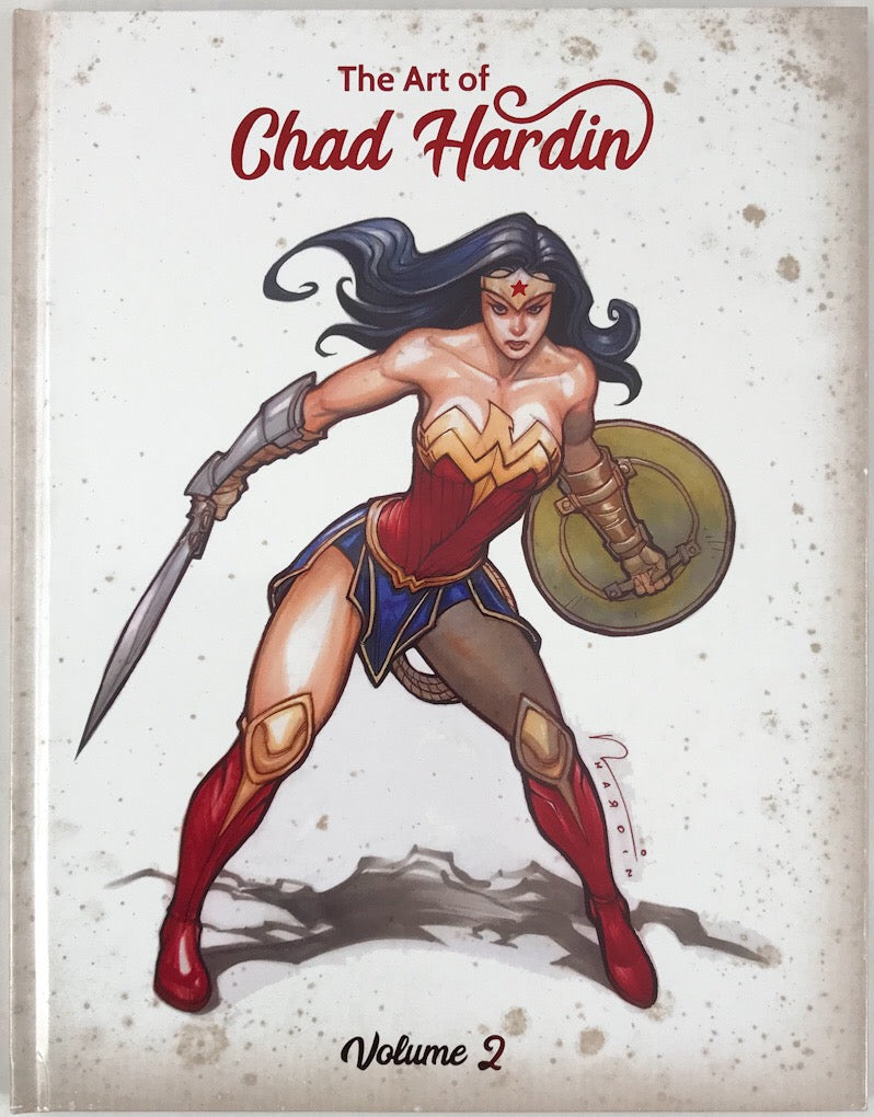 The Art of Chad Hardin, Vol. 2 - Signed – Stuart Ng Books