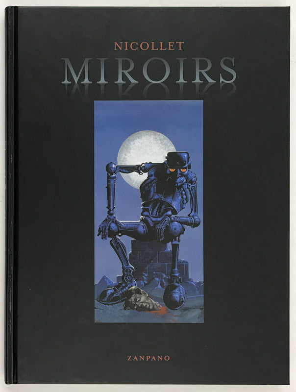 Miroirs - Signed & Numbered