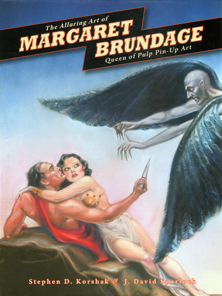 The Alluring Art of Margaret Brundage: Queen of Pulp Pin-Up Art (Slipcased Limited Edition)