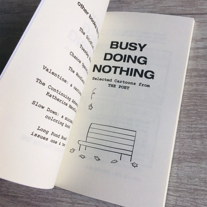 Busy Doing Nothing: Selected Cartoons from THE POET - Volume 5