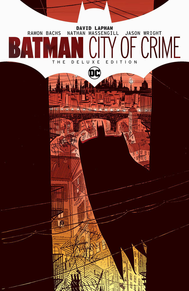 Batman City of Crime: The Deluxe Edition - Hardcover First