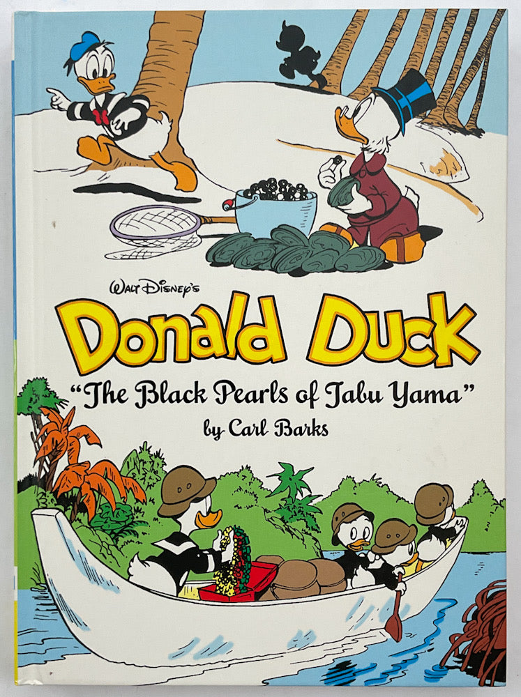 Walt Disney's Donald Duck "The Black Pearls of Tabu Yama": The Complete Carl Barks Disney Library Vol. 19 - First Printing