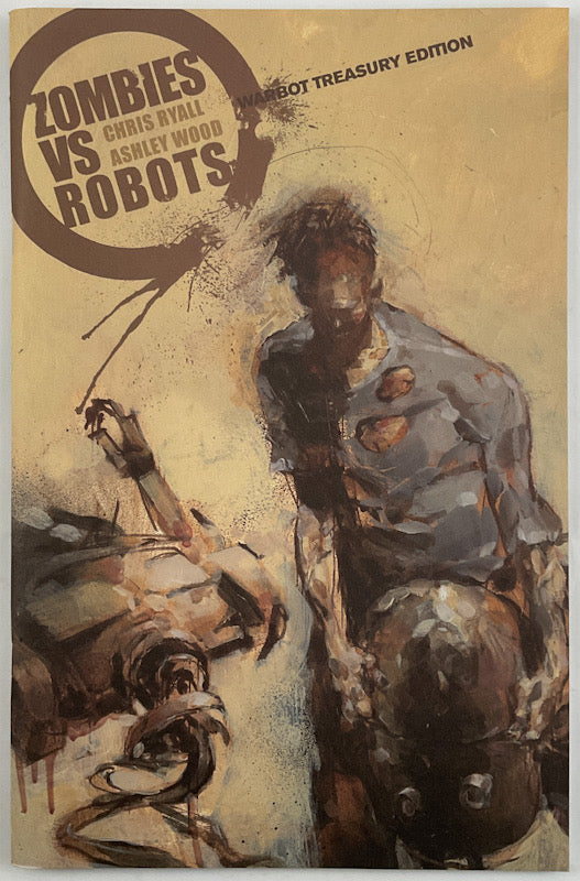 Zombies vs. Robots Warbot Treasury Edition #1