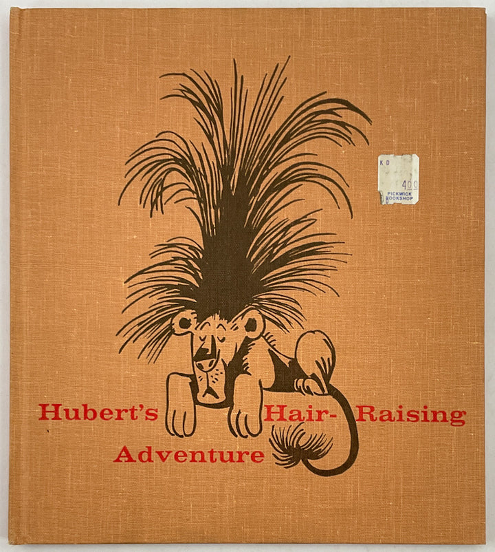 Hubert's Hair-Raising Adventure - First Printing