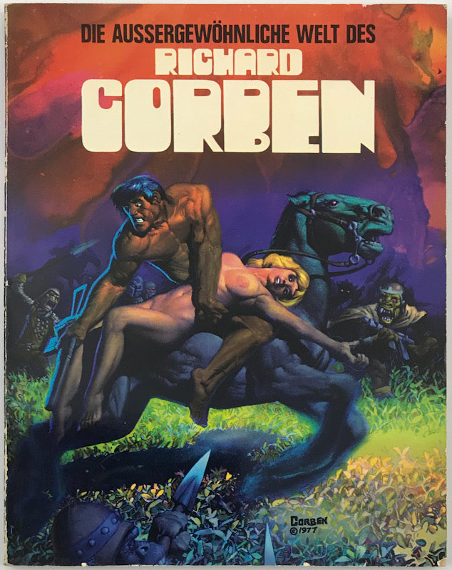 Die Aussergewohnliche Welt des Richard Corben