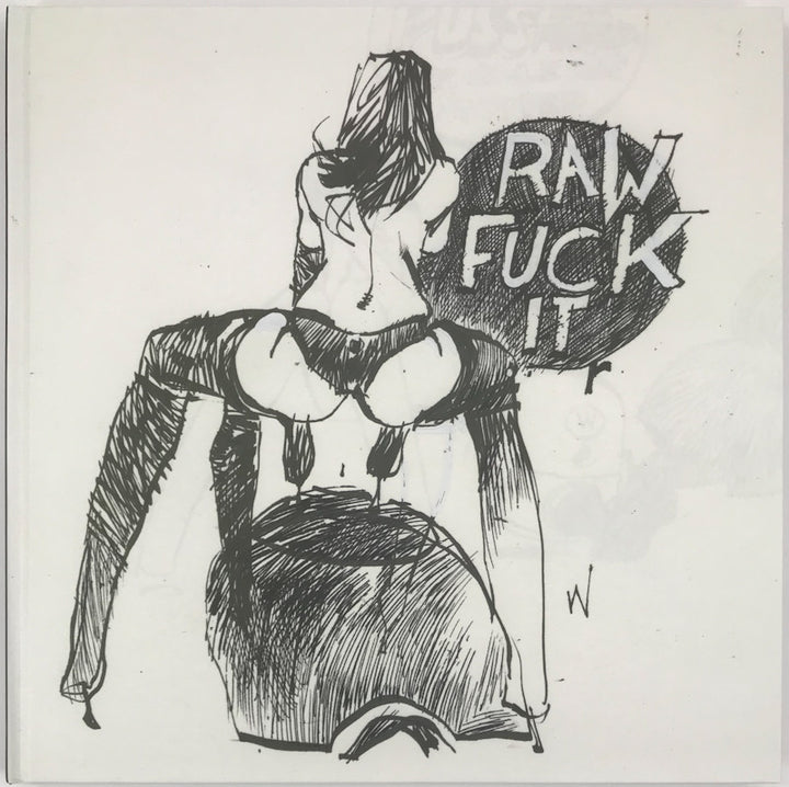 Raw F*** It Number One